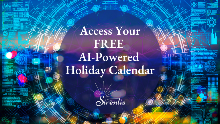 Access Your FREE AI-Powered Holiday Calendar Sirenlis Colorful Lights and technology patterns in the background.