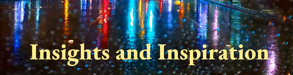 Insights and Inspiration
