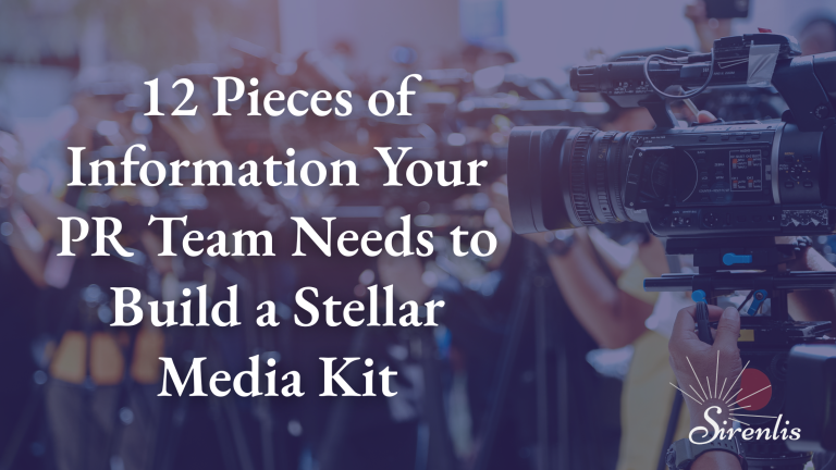 12 Pieces of Information Your PR Team Needs to Build a Stellar Media Kit Sirenlis Image of media cameras and microphones in the background.